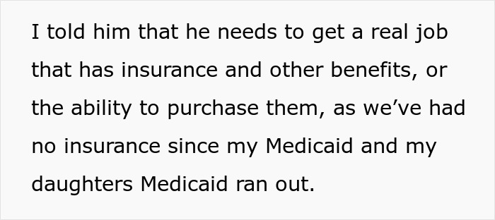 Text highlighting a wife's ultimatum for her husband to find a real job with benefits due to insurance concerns.