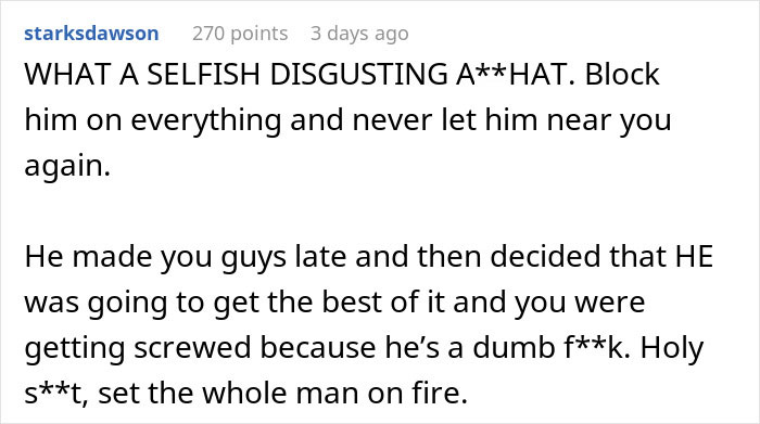 Text comment criticizing a man for making his girlfriend late and flying alone. Text comment criticizing a man for making his girlfriend late and flying alone.