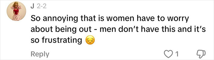 Comment expressing frustration about women's safety while out, with an emoji and 1 like.