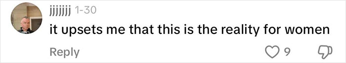 Comment on women's reality: "it upsets me that this is the reality for women," showing public concern for women's safety.