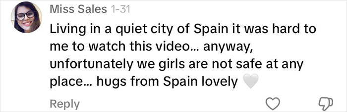 Comment about women's safety from a viewer in Spain.