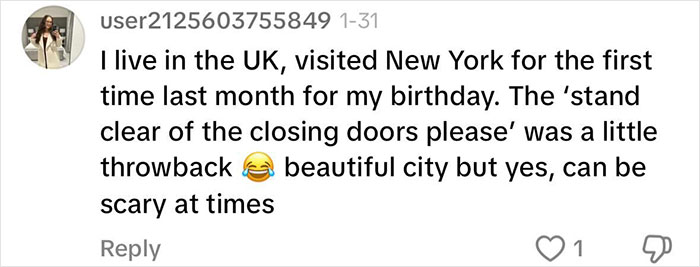 Comment about New York being beautiful but scary at times, referencing subway doors.