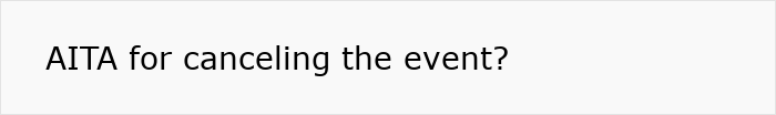 Text reading "AITA for canceling the event?" relating to parenting and silent treatment issue. Text reading "AITA for canceling the event?" relating to parenting and silent treatment issue.