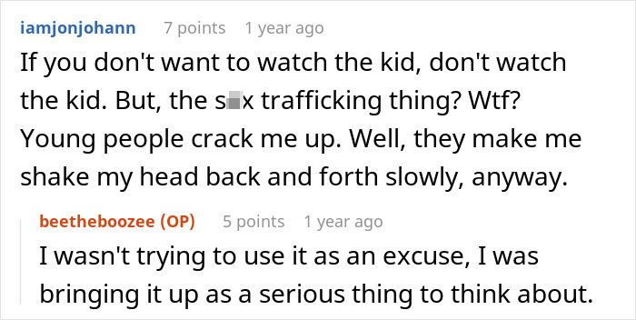Reddit comments about a woman's reasoning against babysitting, discussing serious concerns.