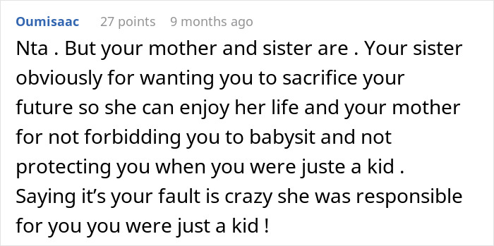 Comment discussing a teen prioritizing her future over babysitting for her sister's kids.