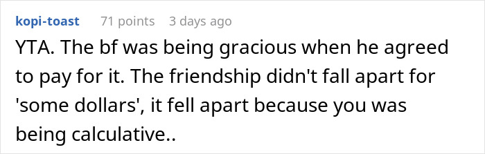 Text exchange about a woman called out for not paying for a meal, highlighting the end of a friendship over money issues. Text exchange about a woman called out for not paying for a meal, highlighting the end of a friendship over money issues.