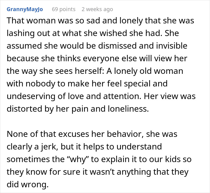 Comment discussing a lonely woman's behavior and how it is perceived by others.