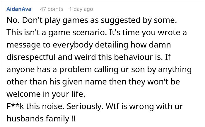 Comment criticizing MIL for renaming grandson, suggesting DIL's action to remove disrespect from family dynamics.