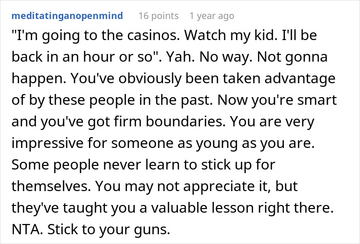 Comment supports woman's decision to refuse babysitting due to firm boundaries and valuable lessons learned.