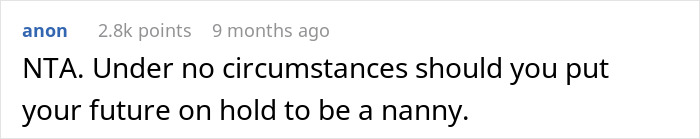 Comment supporting a teen prioritizing her future over babysitting her sister&rsquo;s kids.