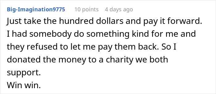 Comment discussing taking $100 and paying it forward with a charity donation. Comment discussing taking $100 and paying it forward with a charity donation.