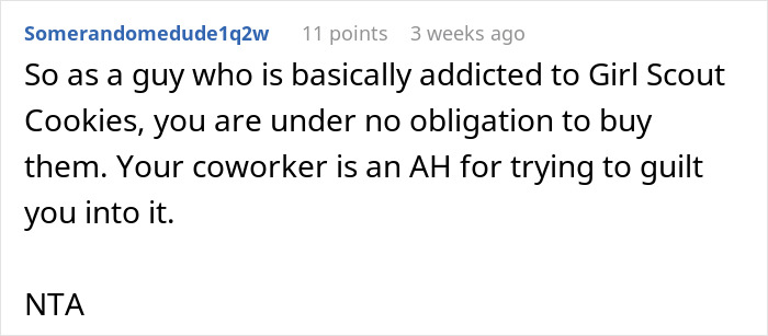 Reddit comment criticizing a coworker for attempting to guilt a manager into buying Girl Scout cookies. Reddit comment criticizing a coworker for attempting to guilt a manager into buying Girl Scout cookies.
