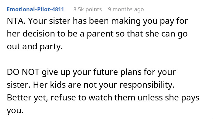 Text exchange criticizing a teen for being labeled selfish for choosing her future over babysitting her sister's kids.
