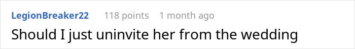 Text comment from user debating uninviting brother's fianc&eacute;e over wedding attire choice.