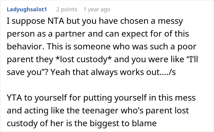 Comment discussing a teenager's messy situation after moving out to live with their boyfriend.