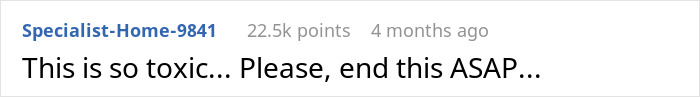 Reddit comment with 22.5k points about a toxic situation, urging resolution ASAP. Reddit comment with 22.5k points about a toxic situation, urging resolution ASAP.