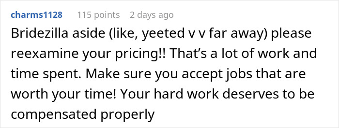 Comment advising vendors to reconsider pricing in response to a bridezilla complaint.