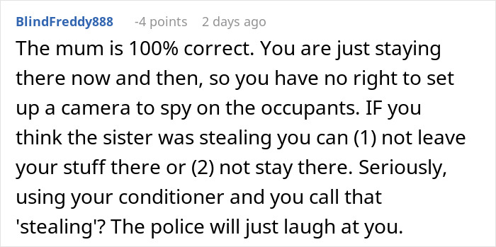 Comment discussing the ethics of setting up a camera for evidence of someone's sister stealing.