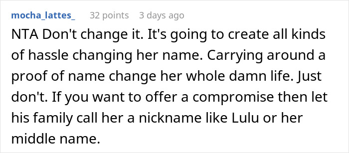 Comment discussing complications of changing a baby's name and suggesting a nickname as compromise.