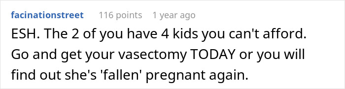 Comment about vasectomy advice for parents of four kids, mentioning financial concerns.
