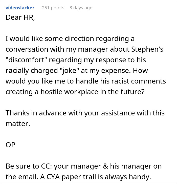 Email to HR about handling racist coworker's comments, seeking advice on workplace hostility. Email to HR about handling racist coworker's comments, seeking advice on workplace hostility.
