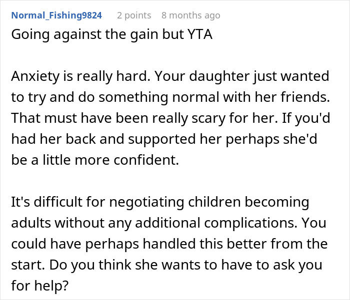 Comment discussing a parent refusing anxious daughter's request for help after road trip. Comment discussing a parent refusing anxious daughter's request for help after road trip.