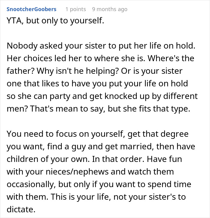 Text criticizes a teen prioritizing her future over babysitting, urging focus on personal goals and future planning.