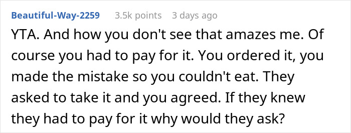 Reddit comment criticizing a woman for not paying for a meal her friends took home. Reddit comment criticizing a woman for not paying for a meal her friends took home.