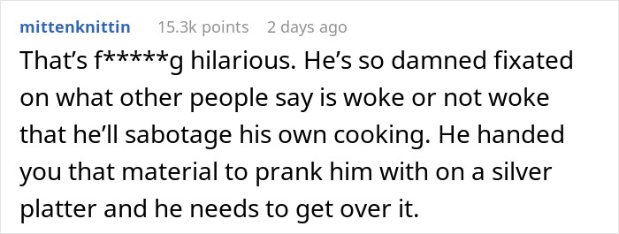 Funny prank on anti-woke cousin shared online, text reads humorous commentary on obsession with woke culture. Funny prank on anti-woke cousin shared online, text reads humorous commentary on obsession with woke culture.