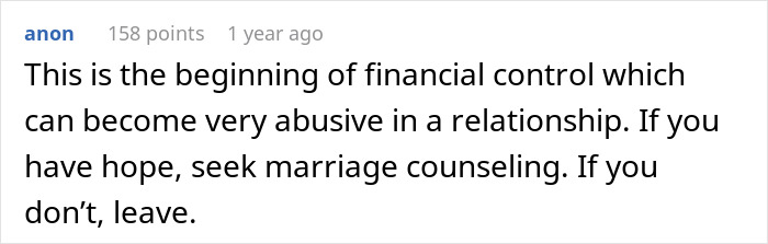 Reddit comment discussing financial control and relationship advice involving divorce and job decisions. Reddit comment discussing financial control and relationship advice involving divorce and job decisions.