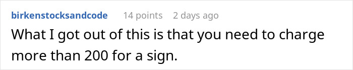 A comment suggesting charging more than $200 for a sign, related to a bridezilla refund request discussion.