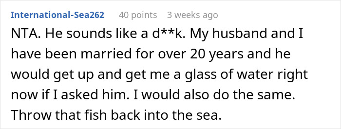 Comment discussing refusing to get water in relationships, emphasizing mutual care after 20 years of marriage. Comment discussing refusing to get water in relationships, emphasizing mutual care after 20 years of marriage.