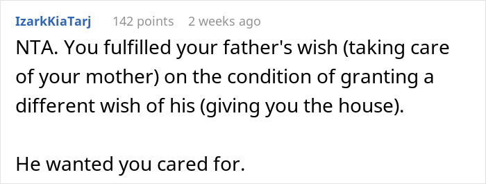 Comment discussing inheritance, suggesting fairness in fulfilling father's wishes related to mother's care and property.