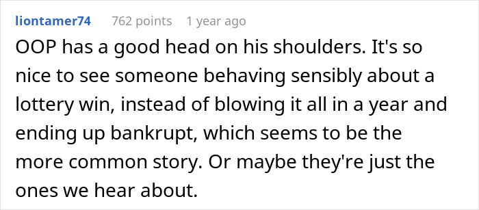 Comment discussing a secret millionaire acting sensibly with lottery winnings, avoiding bankruptcy. Comment discussing a secret millionaire acting sensibly with lottery winnings, avoiding bankruptcy.