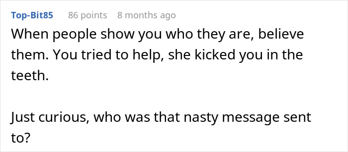 Comment criticizing ungrateful sister, discussing betrayal in babysitting scenario. Comment criticizing ungrateful sister, discussing betrayal in babysitting scenario.