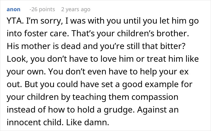 Reddit comment criticizing a woman's refusal to help her ex's affair child. Reddit comment criticizing a woman's refusal to help her ex's affair child.