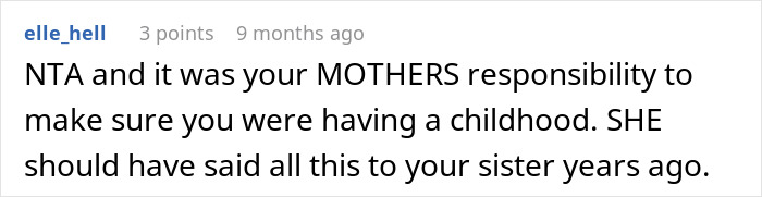 Reddit comment supporting teen prioritizing her own future over babysitting sister's kids.