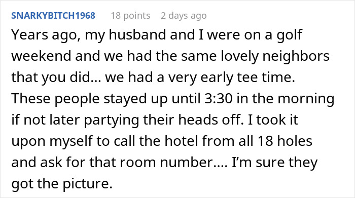 Hotel room neighbors recall being disturbed by loud party until 3:30 AM, resulting in early morning calls from the golf course.