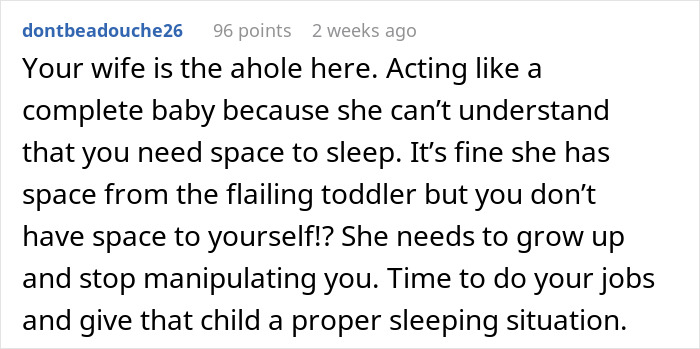 Comment discussing wife moving to toddler's room for more space after pillow conflict with husband.