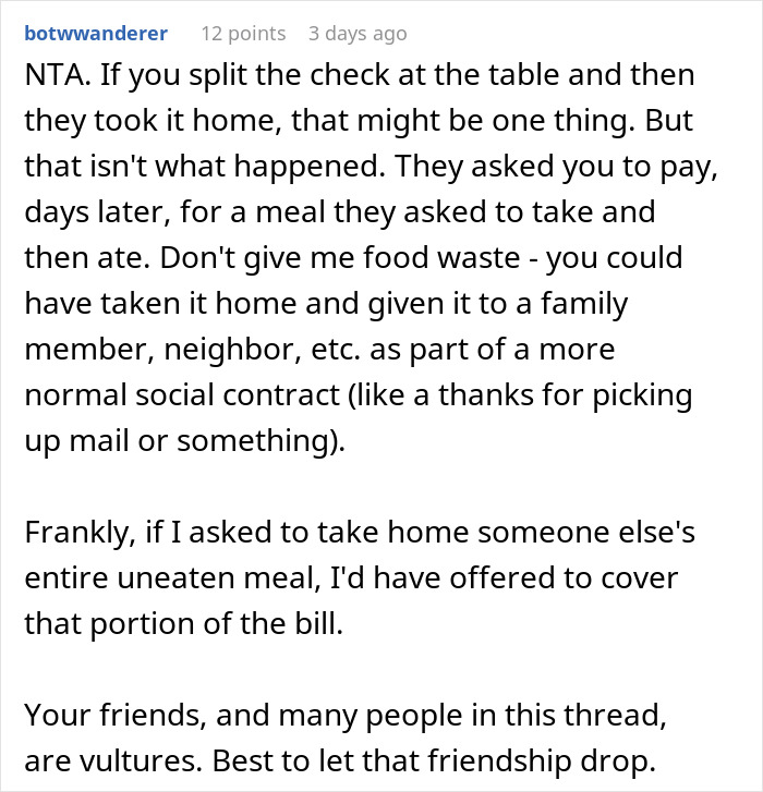 Reddit comment discussing a woman refusing to pay for a meal friends took home. Reddit comment discussing a woman refusing to pay for a meal friends took home.