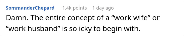 Comment discussing the unsettling idea of having a "work wife" or "work husband.