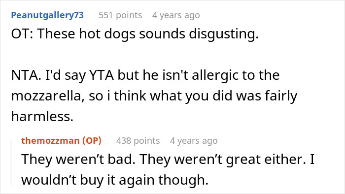Reddit comments discussing hot dogs and mozzarella, including opinions on taste and use in a prank. Reddit comments discussing hot dogs and mozzarella, including opinions on taste and use in a prank.