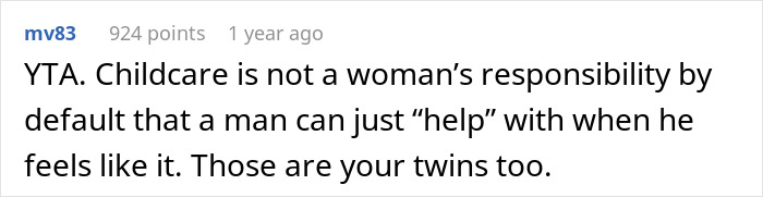 Comment criticizing a dad of four for not helping with newborn twins, emphasizing shared responsibility.