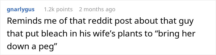 Text referencing a Reddit post about a man who damaged his wife's plants with bleach.