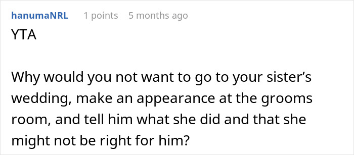 Text suggesting someone tell their sister's fianc&eacute; he deserves better.