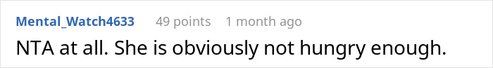 Reddit comment saying, &ldquo;NTA at all. She is obviously not hungry enough,&rdquo; discussing groceries from Dollar Tree.