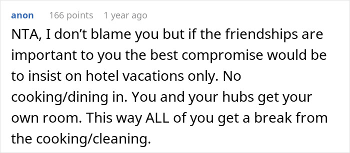 Text comment suggesting hotel vacations to avoid cooking duties on trips with friends.