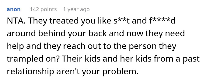 Comment expressing support for man refusing to babysit ex's kids after she cheated.