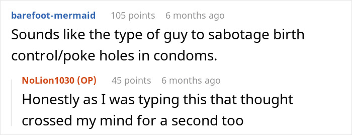 Text comments discussing a man's intentions and thoughts regarding birth control. Text comments discussing a man's intentions and thoughts regarding birth control.