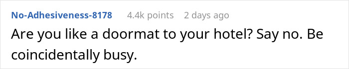 Reddit comment about feeling like a doormat due to houseguests treating a home like a hotel.